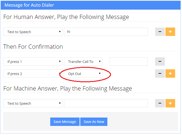 Automatic opt out out in management in auto dialer software
