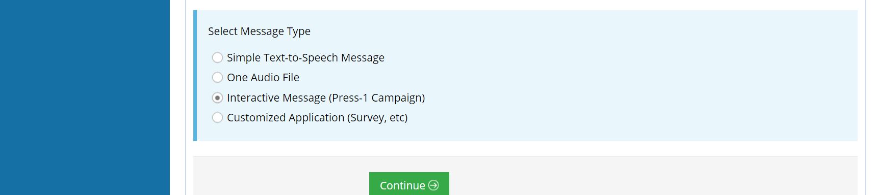 Select your press 1 message in the auto dialer campaign wizard